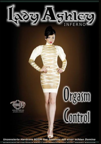 Lady Ashley: Orgasm Control