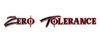 Zero Tolerance